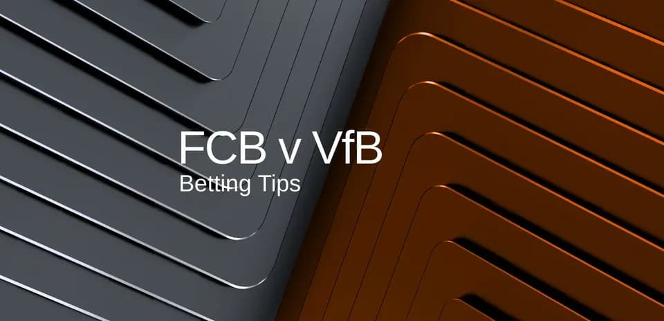 Background design with text for FCB v VfB betting tips